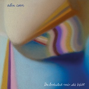 Alin Coen – Immer noch da