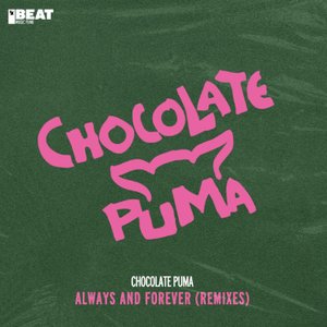 Always And Forever (Remixes)