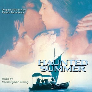 Haunted Summer (Original MGM Motion Picture Soundtrack)