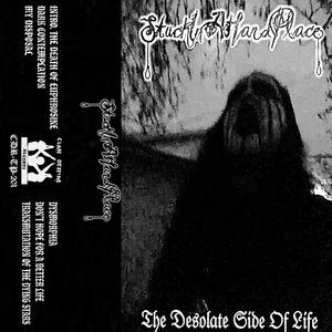 The Desolate Side of Life