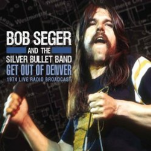 Bob Seger & the Silver Bullet Band - Live Hits! - Zortam Music