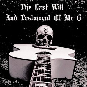 The Last Will and Testament of Mr G - Single