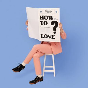 How To Love (Feat.Paul Kim)