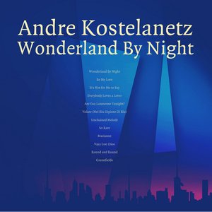 Wonderland By Night (Remastered)