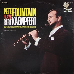Pete Fountain Plays Bert Kaempfert