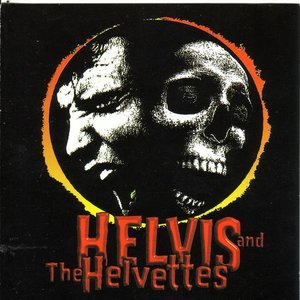 Helvis & The Helvettes 的头像