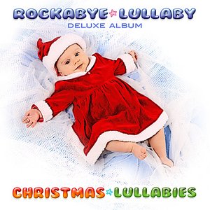 Christmas Lullabies (Deluxe Album)