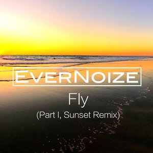 Fly, Pt. I (Sunset Remix)