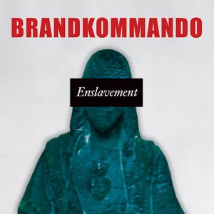 Enslavement