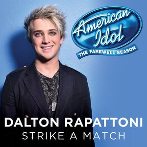 Strike A Match (American Idol Top 3 Season 15)