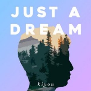 Just a Dream