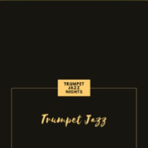 Trumpet Jazz Nights