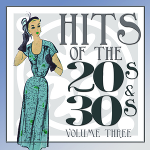 Isham Jones - Hits Of The 20s And 30s Vol 3 - Zortam Music