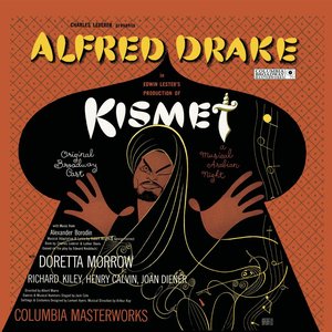 Kismet: The Best of Broadway Musicals (Original Cast Recording)