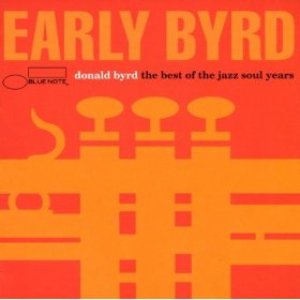 Early Byrd: The Best of the Jazz Soul Years