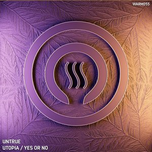 Yes or No / Utopia