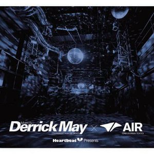 Heartbeat Presents Mixed By Derrick May @ Air