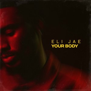 Your Body - Single