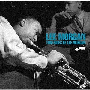 Two Sides of Lee Morgan