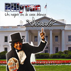 Billyvan un negro en la casa blanca