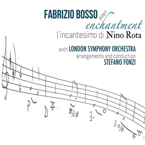 Fabrizio Bosso Plays Enchantment: L'incantesimo di Nino Rota cover