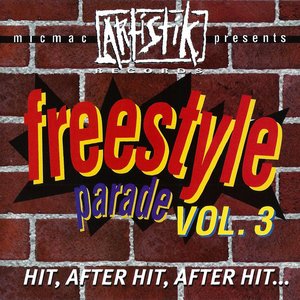 Micmac Presents Artistik Freestyle Parade Volume 3