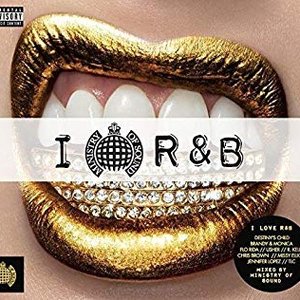 I Love R&B - Ministry of Sound