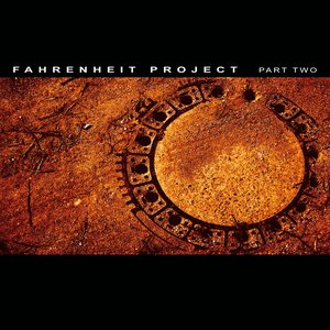 Image for 'Fahrenheit Project Part Two'