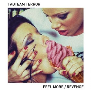 Feel More / Revenge