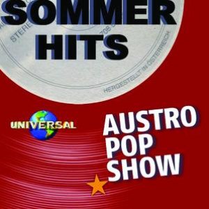 Austro Pop Show - Die Sommerhits