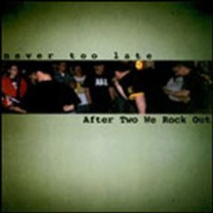 After Two We Rock Out