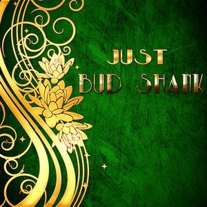 Just Bud Shank