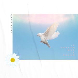 If Heaven Was a Sound - Single