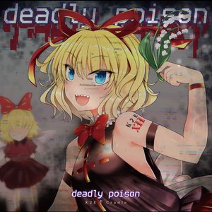 deadly poison