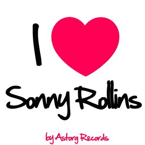I Love Sonny Rollins (Jazz Masters collection)