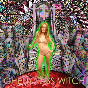 Ghetto Ass Witch