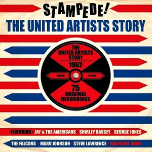 Stampede! The United Artists Story 1962