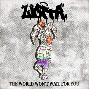 The World Won't Wait for You - EP