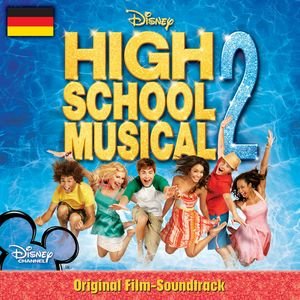 High School Musical 2 Original Soundtrack (German Version)