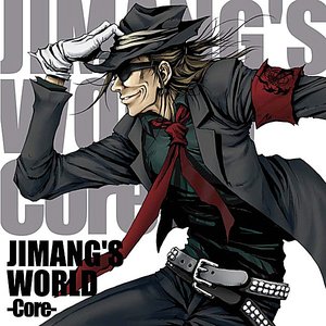 JIMANG'S WORLD -Core-