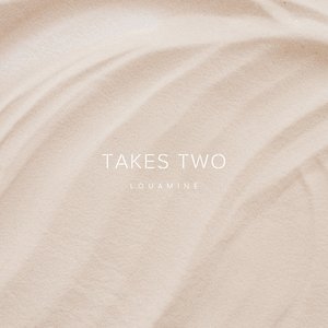 Takes Two
