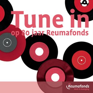 Tune In op 80 jaar Reumafonds