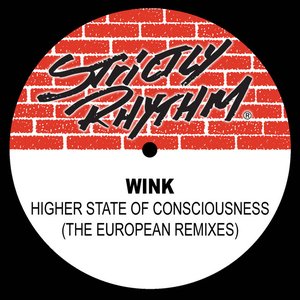Higher State of Consciousness (The European Remixes)
