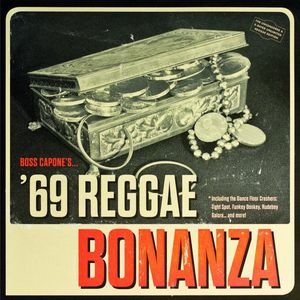 Boss Capone's '69 Reggae Bonanza