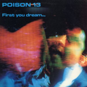 First You Dream...