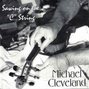 Sawing On The "C" String