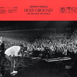 Holy Ground (Live Around the World)