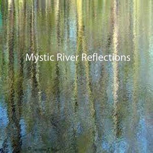 Mystic River Reflections