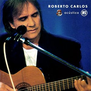 Roberto Carlos-Acústico MTV