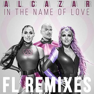 In the Name of Love (FL Remixes)